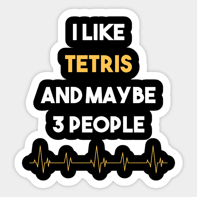 I Like 3 People And Tetris Sticker by Hanh Tay